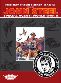 Fleetway Picture Library Classics: JOHN STEEL SPECIAL AGENT World War II