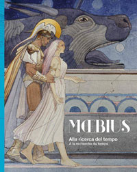 MOEBIUS In Search of Time  Alla ricerca del tempo   A la recherche du temps (Limited Edition) at The Book Palace