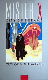 Mr X: City of Dreams City of Nightmares (Limited Edition Print) (Signed)