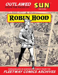 Fleetway Comics Archives: ROBIN HOOD (Limited Edition)